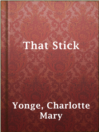 Cover image for That Stick
